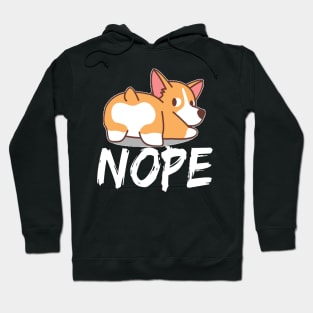 Nope - Corgi (57) Hoodie